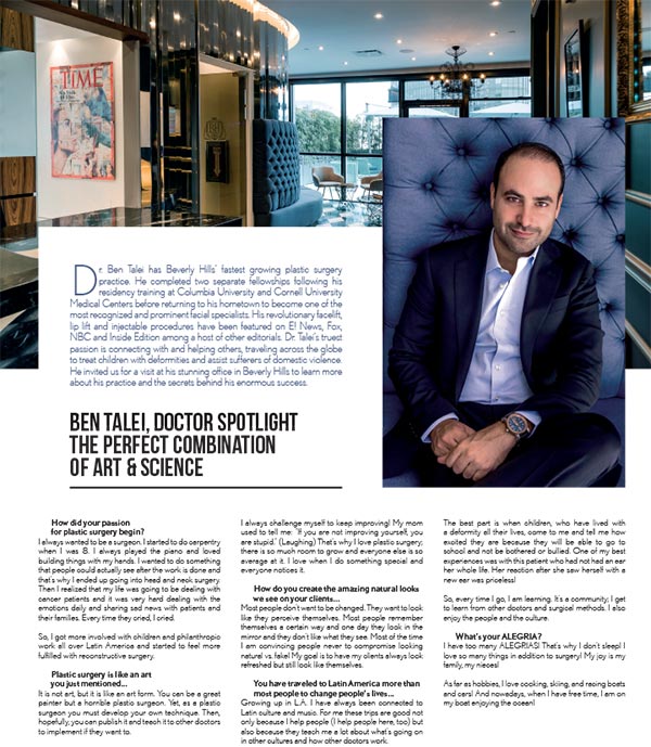 Ben Talei, Doctor Spotlight the Perfect Combination of Art & Science
