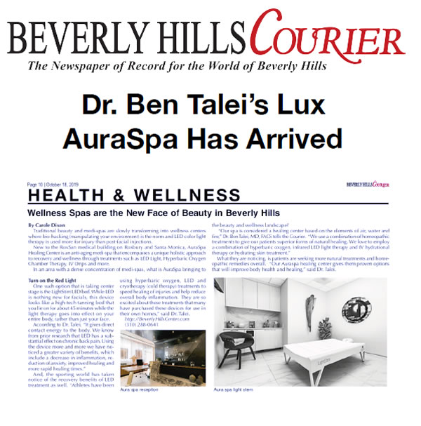 Dr. Ben Talei’s Lux AuraSpa Has Arrived